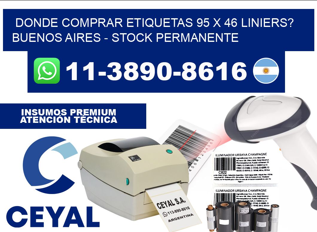 Donde Comprar etiquetas 95 x 46 LINIERS? Buenos Aires - Stock permanente