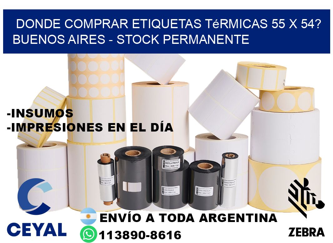 Donde Comprar etiquetas térmicas 55 x 54? Buenos Aires - Stock permanente