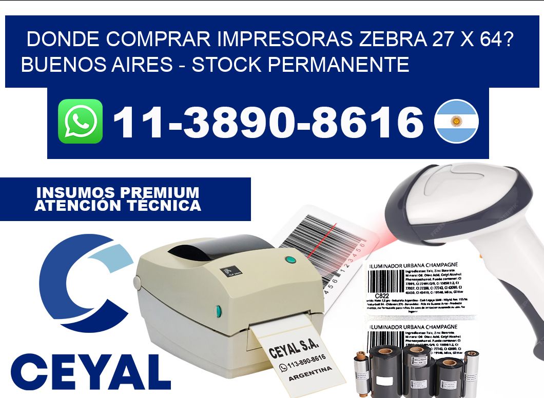 Donde Comprar impresoras zebra 27 x 64? Buenos Aires - Stock permanente