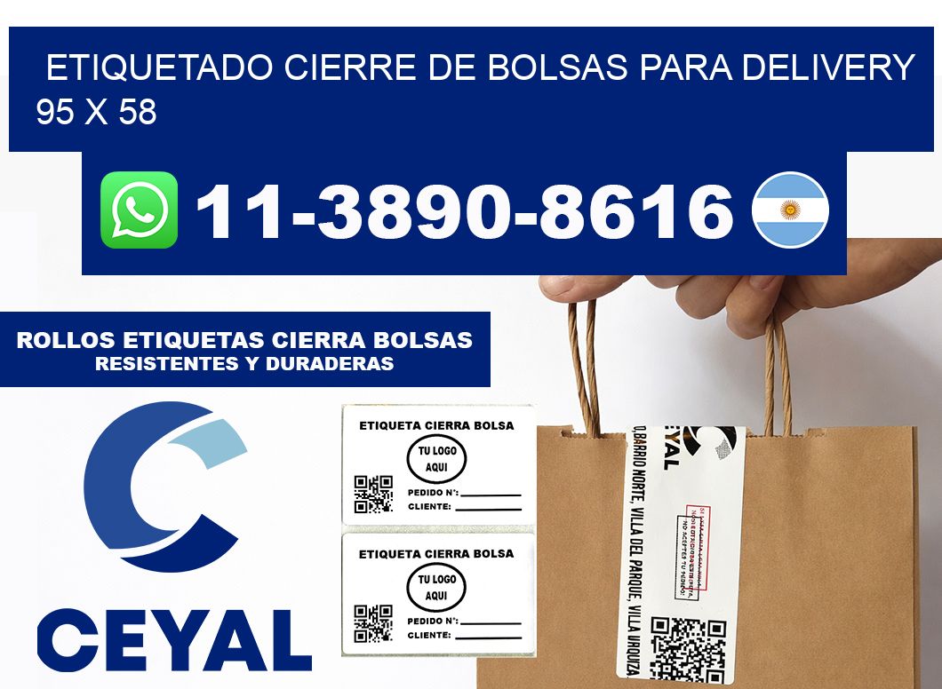 ETIQUETADO CIERRE DE BOLSAS PARA DELIVERY 95 x 58