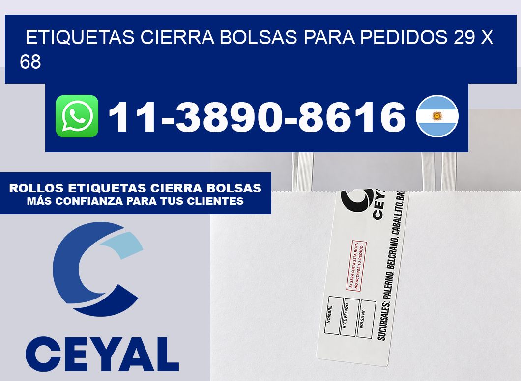 ETIQUETAS CIERRA BOLSAS PARA PEDIDOS 29 x 68