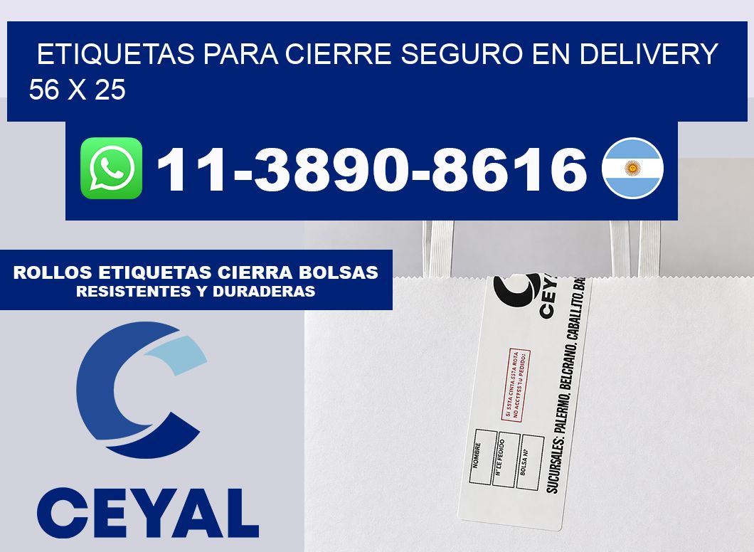 ETIQUETAS PARA CIERRE SEGURO EN DELIVERY 56 x 25