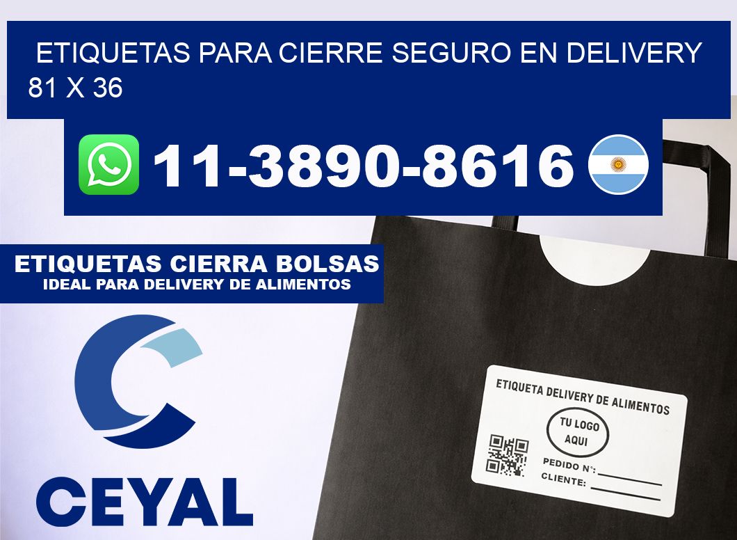 ETIQUETAS PARA CIERRE SEGURO EN DELIVERY 81 x 36