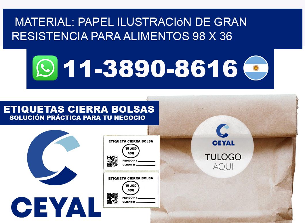 Material: papel ilustración de gran resistencia para alimentos 98 x 36