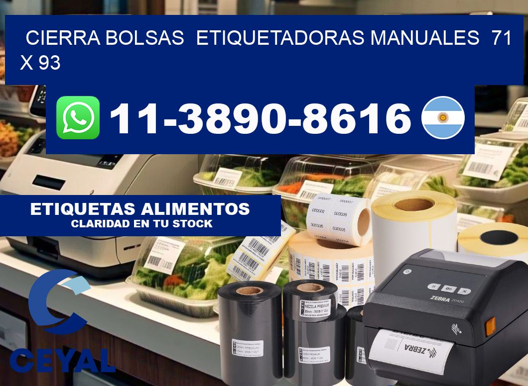 cierra bolsas  Etiquetadoras Manuales  71 x 93