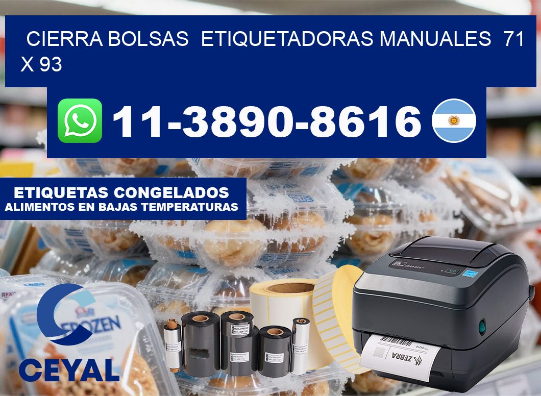 cierra bolsas  Etiquetadoras Manuales  71 x 93