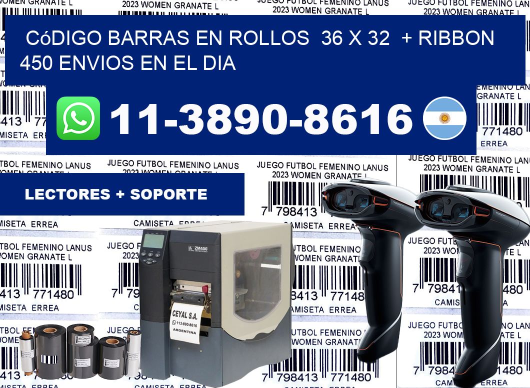 código barras en rollos  36 x 32  + ribbon  450 Envios en el dia