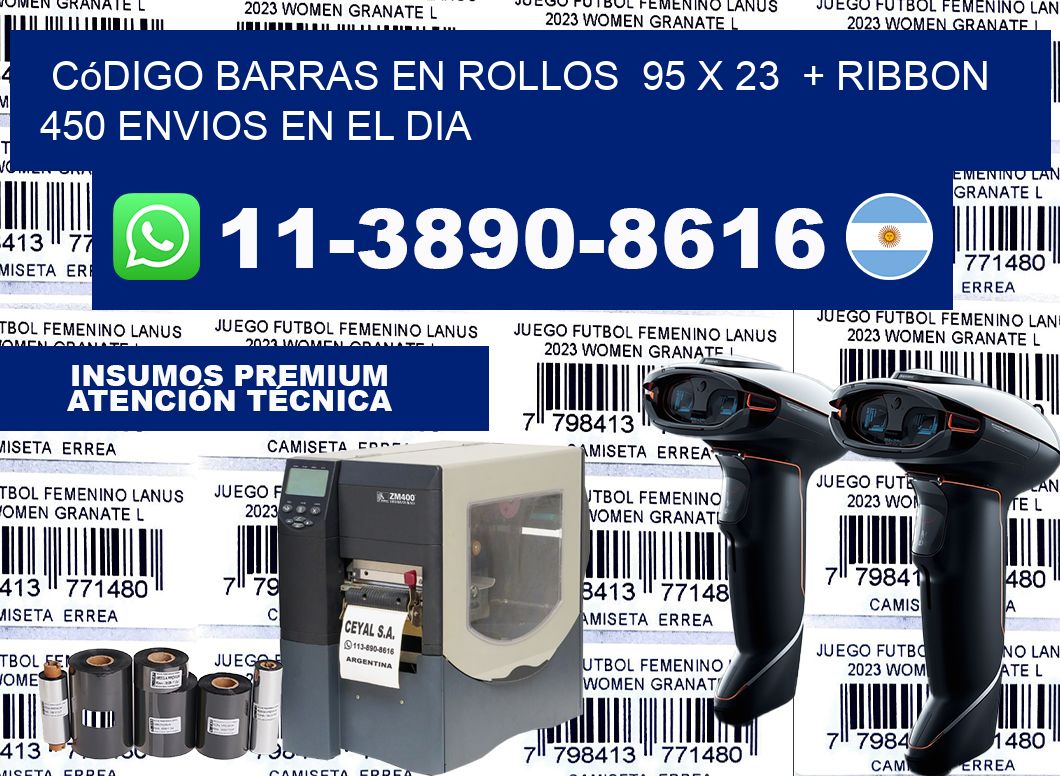 código barras en rollos  95 x 23  + ribbon  450 Envios en el dia