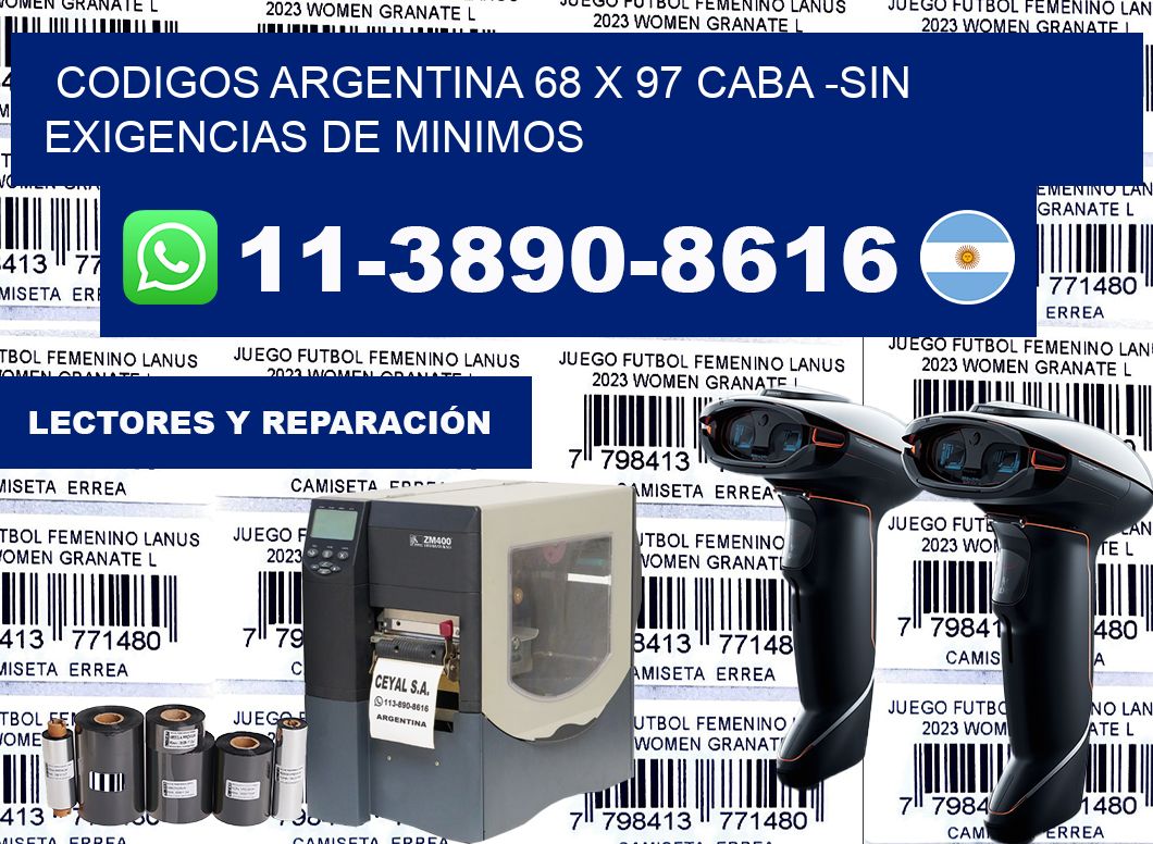 codigos Argentina 68 x 97 CABA -Sin exigencias de minimos