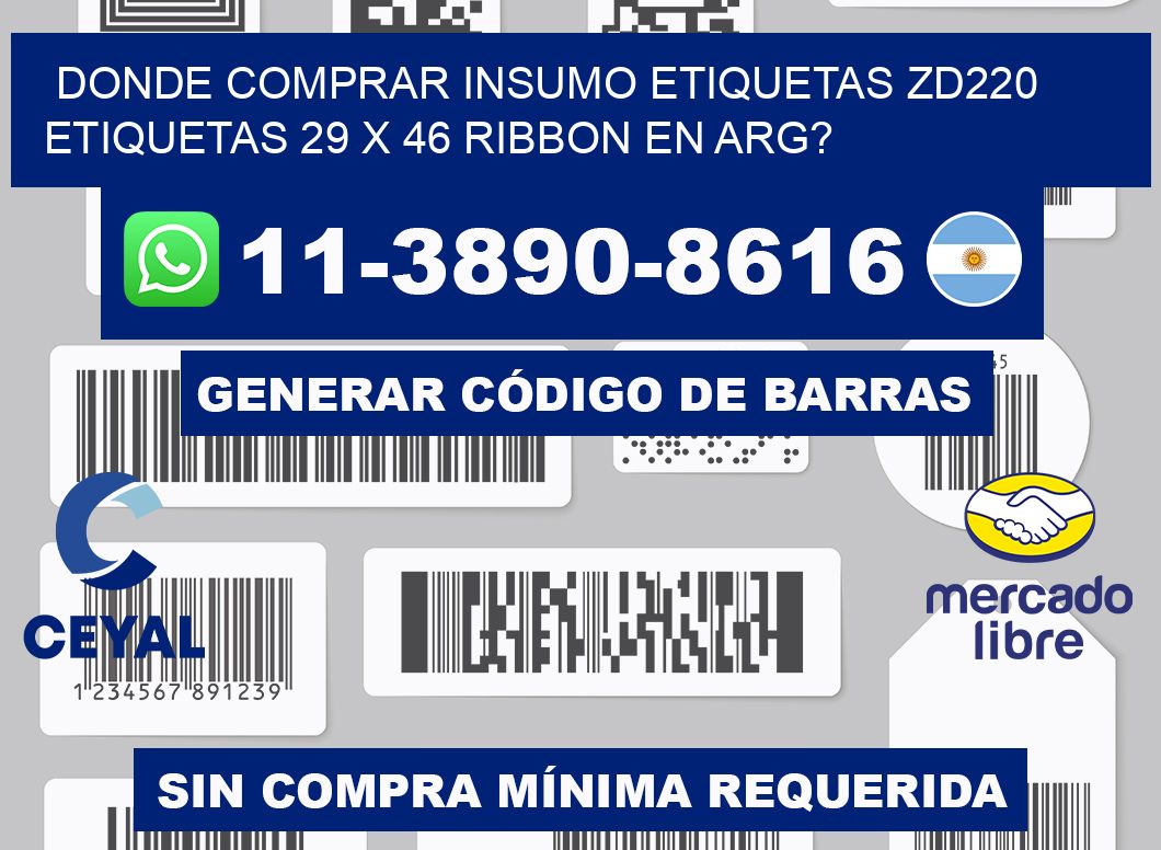 donde comprar insumo etiquetas zd220 etiquetas 29 x 46 ribbon en ARG?