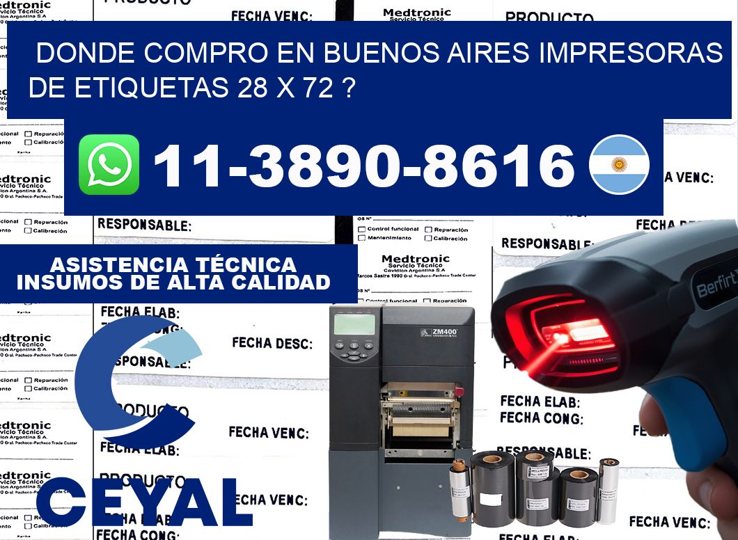 donde compro en buenos aires impresoras de etiquetas 28 x 72 ?