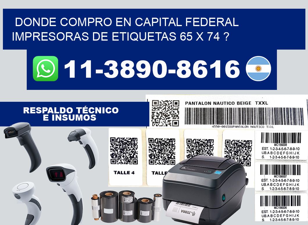 donde compro en capital federal impresoras de etiquetas 65 x 74 ?