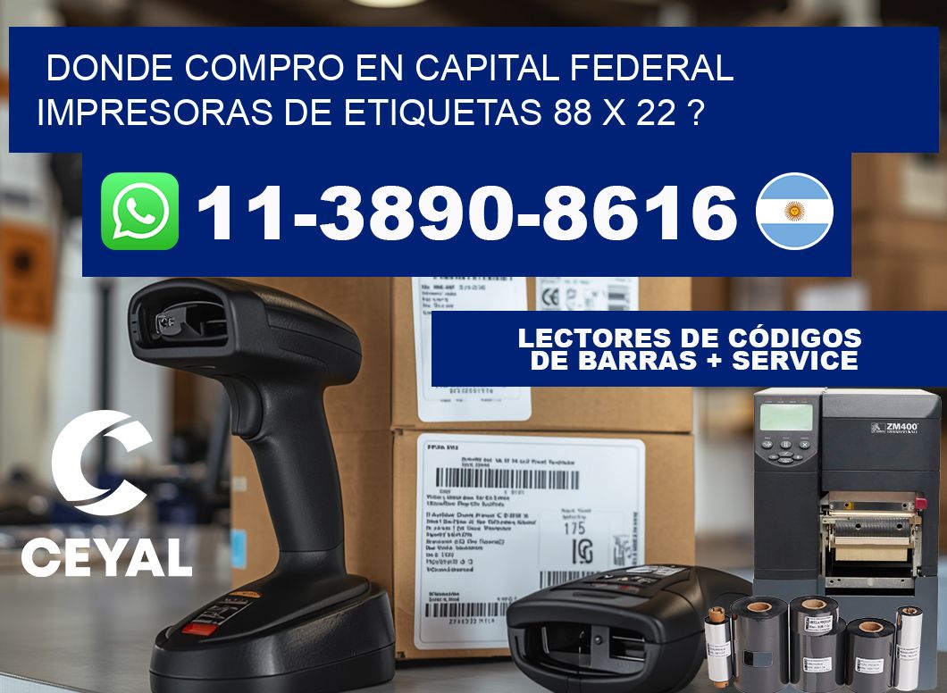 donde compro en capital federal impresoras de etiquetas 88 x 22 ?