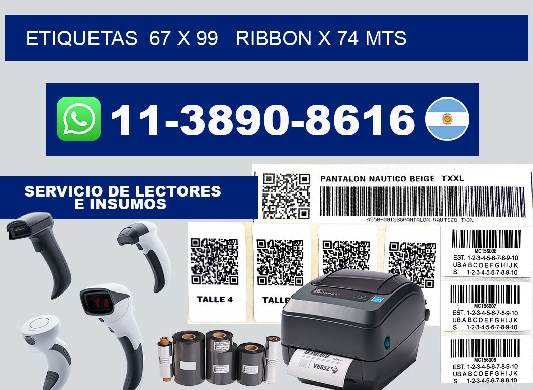 etiquetas  67 x 99   ribbon x 74 mts