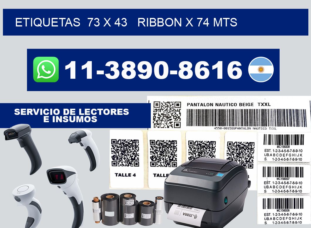 etiquetas  73 x 43   ribbon x 74 mts
