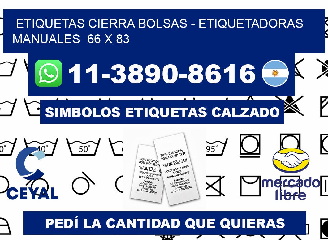 etiquetas cierra bolsas - Etiquetadoras Manuales  66 x 83