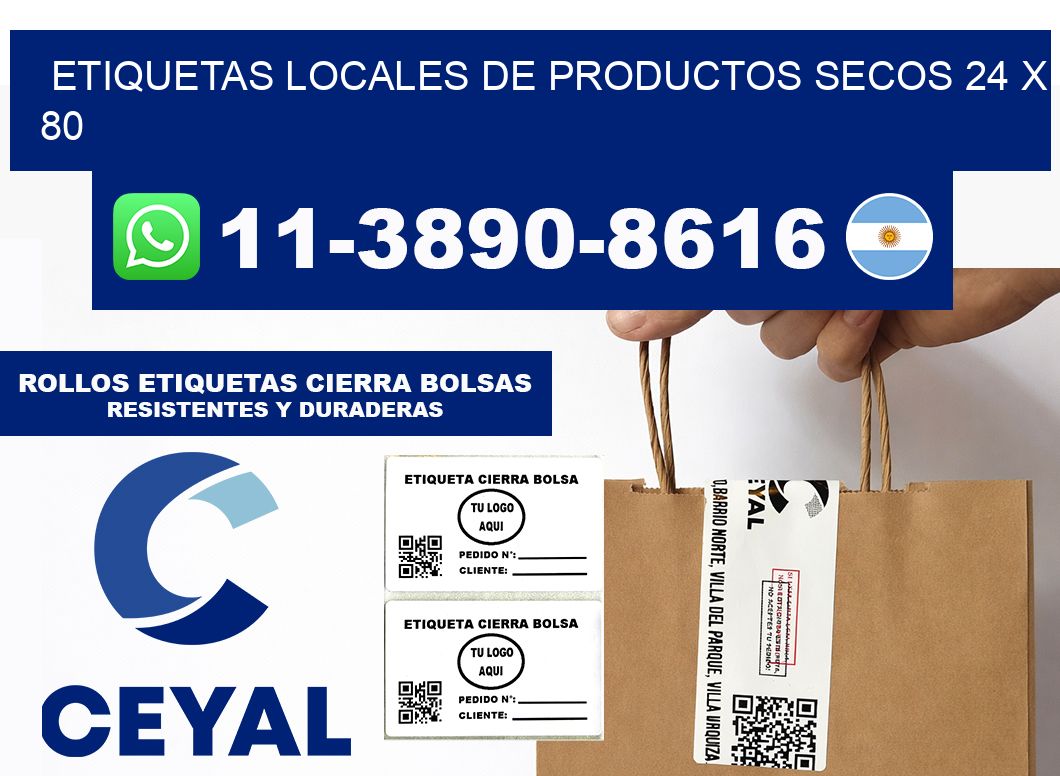 etiquetas locales de productos secos 24 x 80