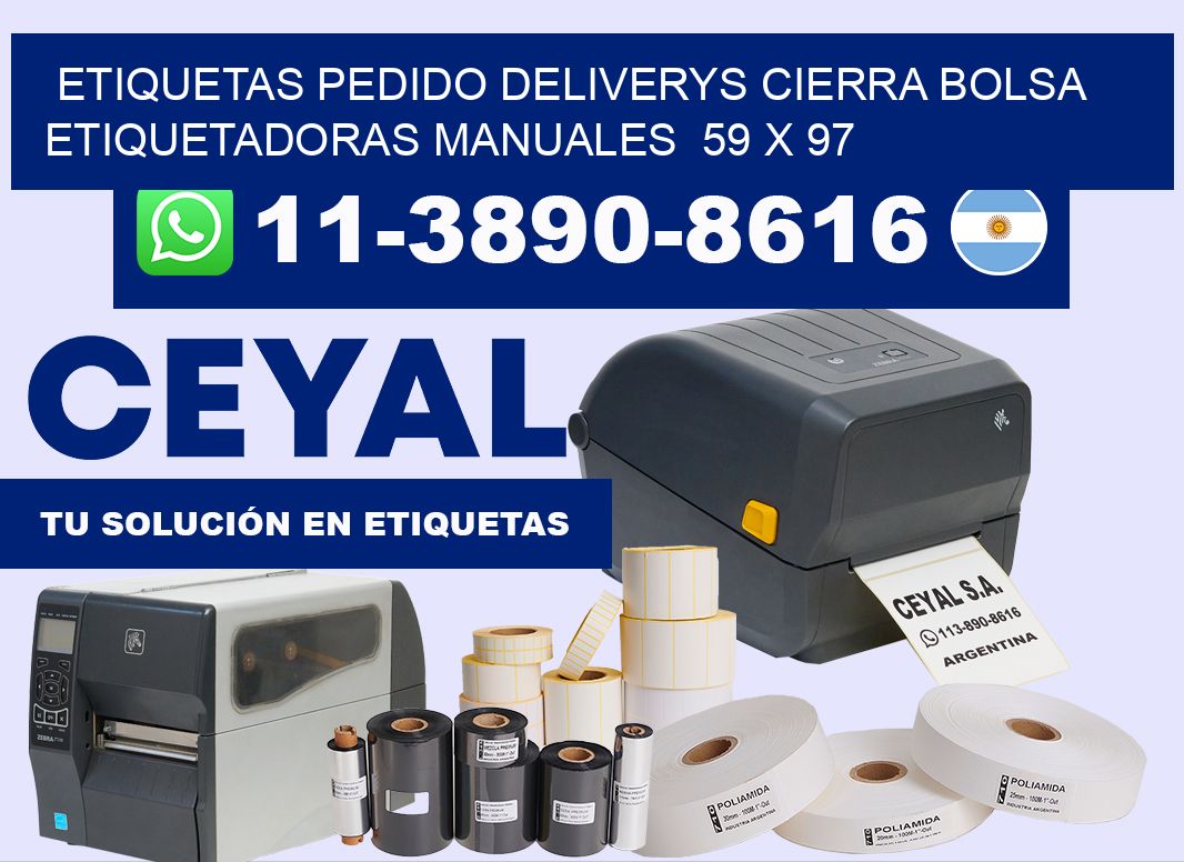 etiquetas pedido deliverys cierra bolsa  Etiquetadoras Manuales  59 x 97