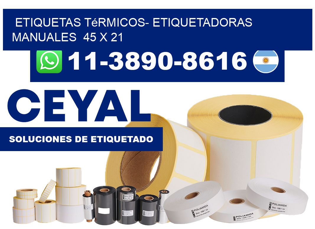 etiquetas térmicos- Etiquetadoras Manuales  45 x 21