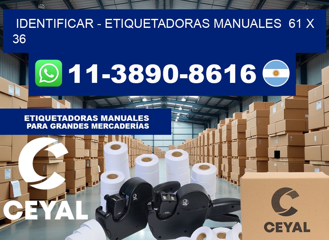 identificar – Etiquetadoras Manuales  61 x 36