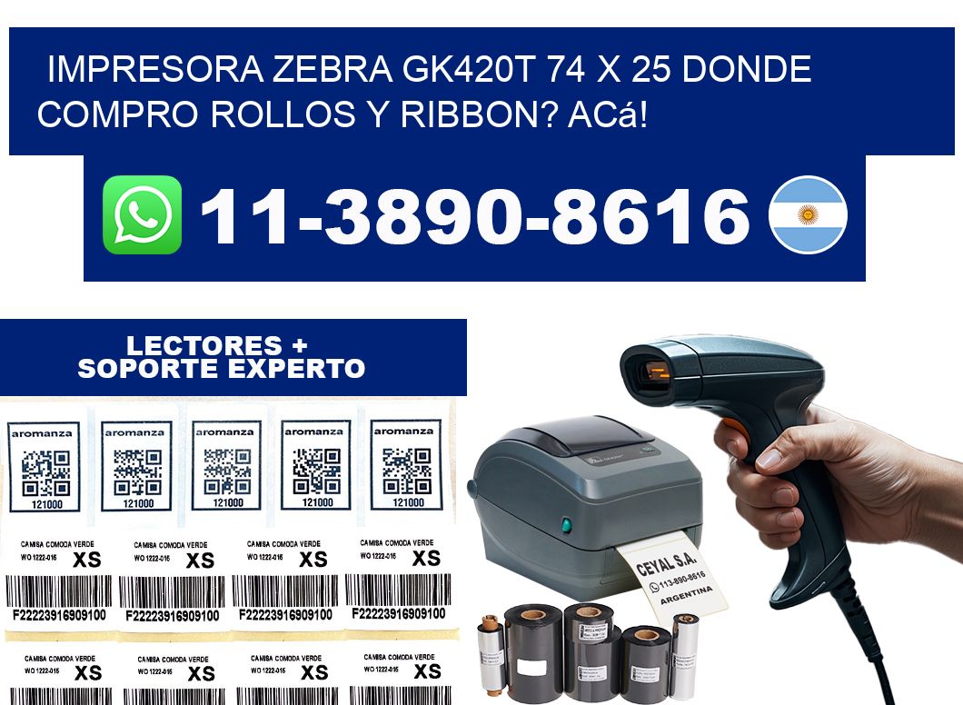 impresora zebra gk420t 74 x 25 Donde compro rollos y ribbon? Acá!