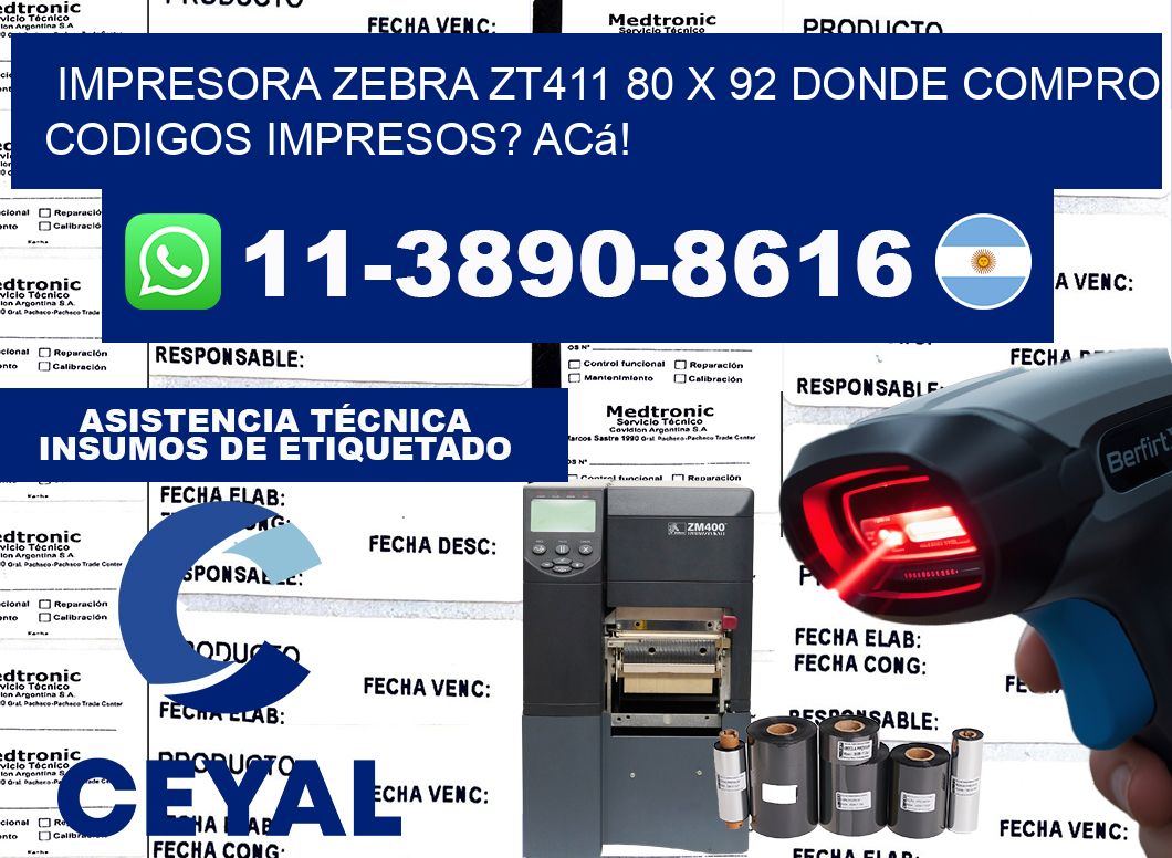 impresora zebra zt411 80 x 92 Donde compro codigos impresos? Acá!