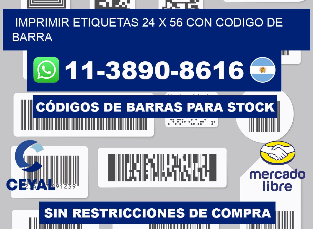 imprimir etiquetas 24 x 56 con codigo de barra