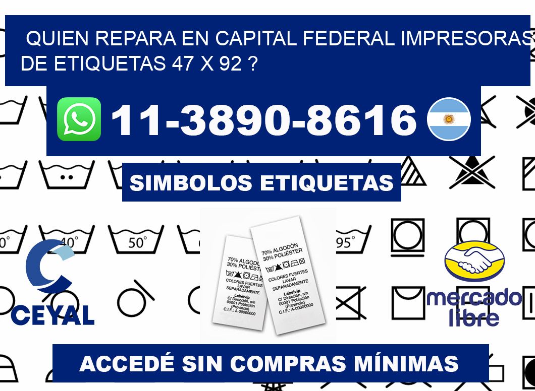 quien repara en capital federal impresoras de etiquetas 47 x 92 ?