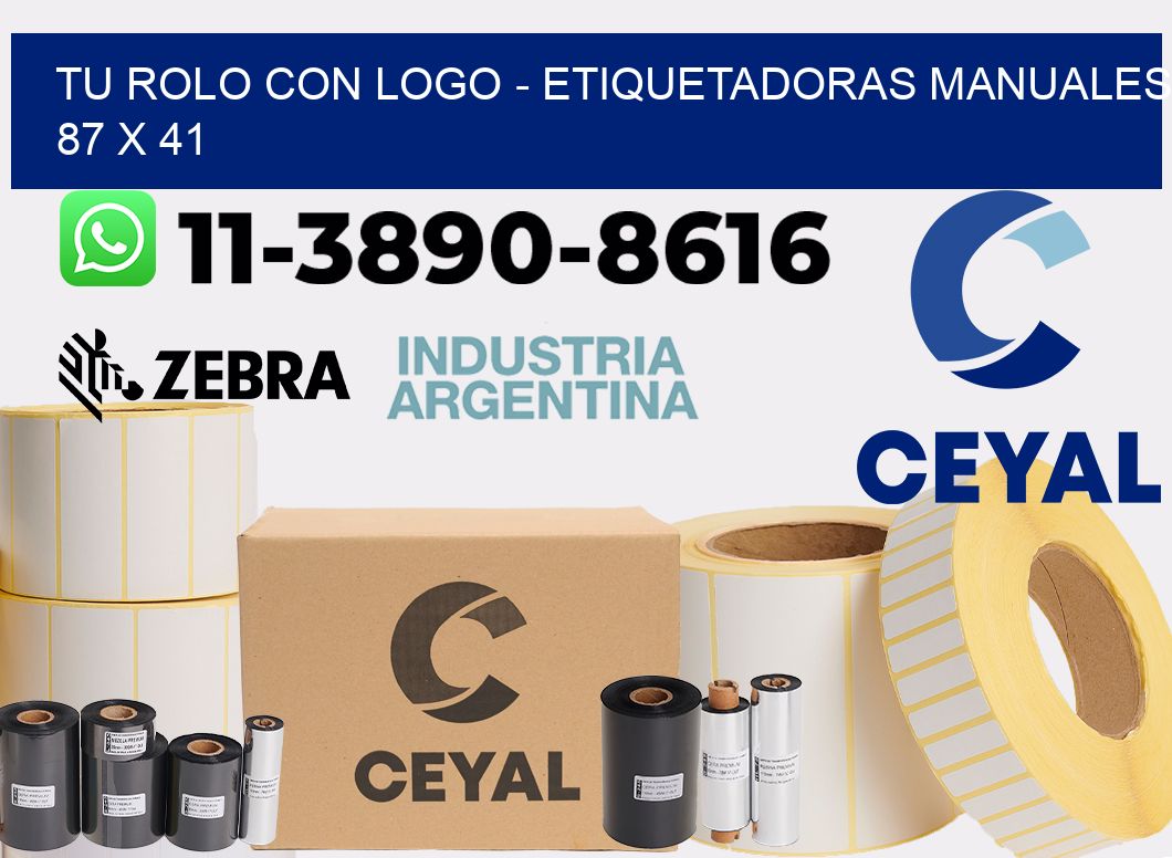 tu rolo con logo - Etiquetadoras Manuales  87 x 41