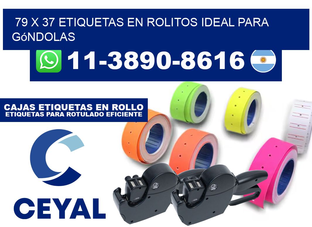 79 x 37 etiquetas en rolitos ideal para góndolas