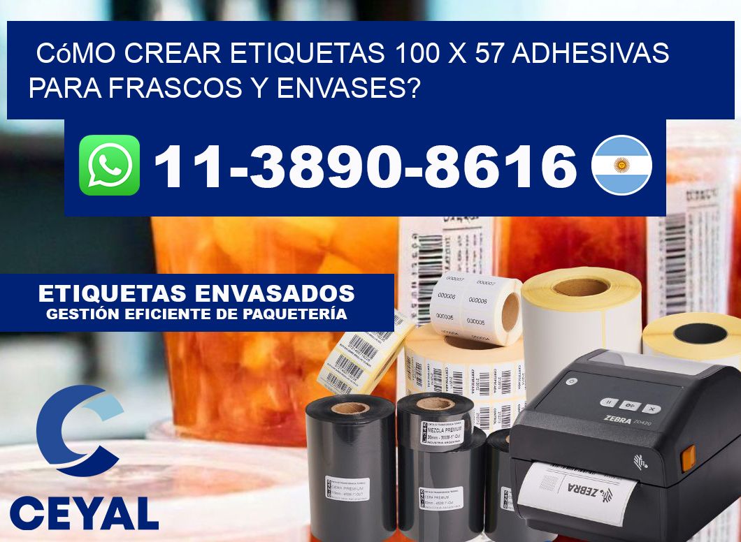 Cómo crear etiquetas 100 x 57 adhesivas para frascos y envases?