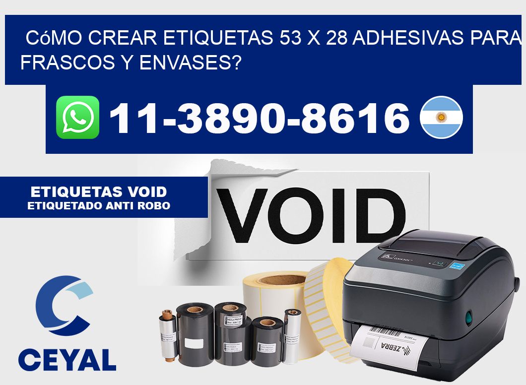 Cómo crear etiquetas 53 x 28 adhesivas para frascos y envases?