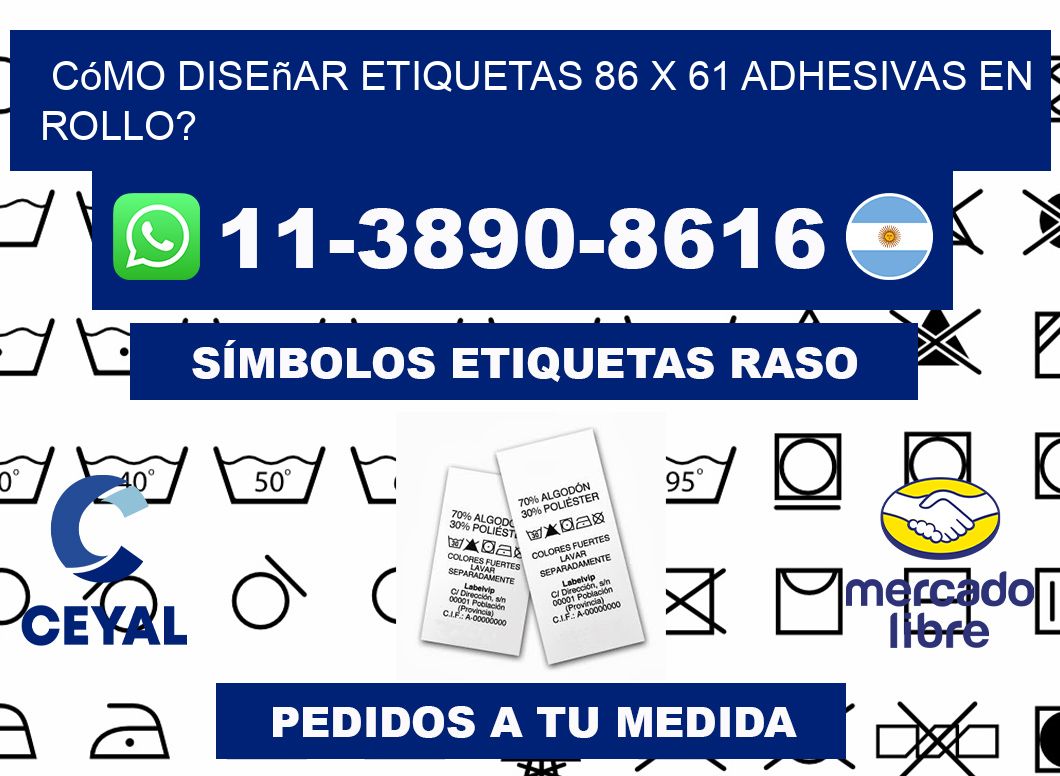 Cómo diseñar etiquetas 86 x 61 adhesivas en rollo?