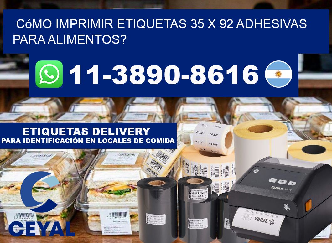 Cómo imprimir etiquetas 35 x 92 adhesivas para alimentos?