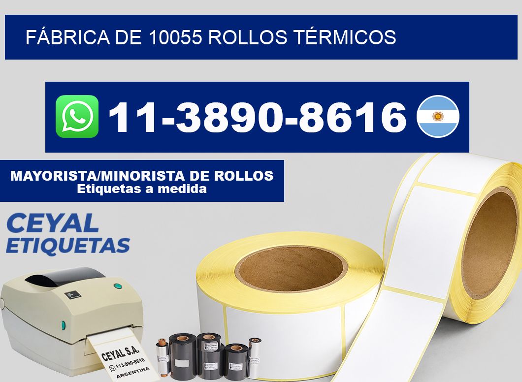 FÁBRICA DE 10055 ROLLOS TÉRMICOS