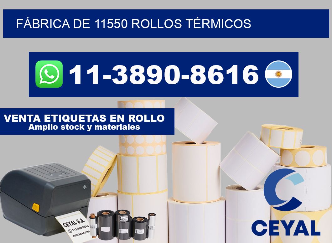 FÁBRICA DE 11550 ROLLOS TÉRMICOS