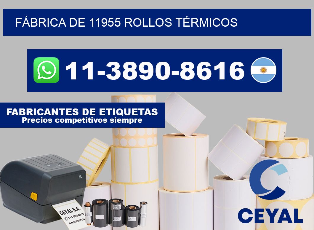 FÁBRICA DE 11955 ROLLOS TÉRMICOS
