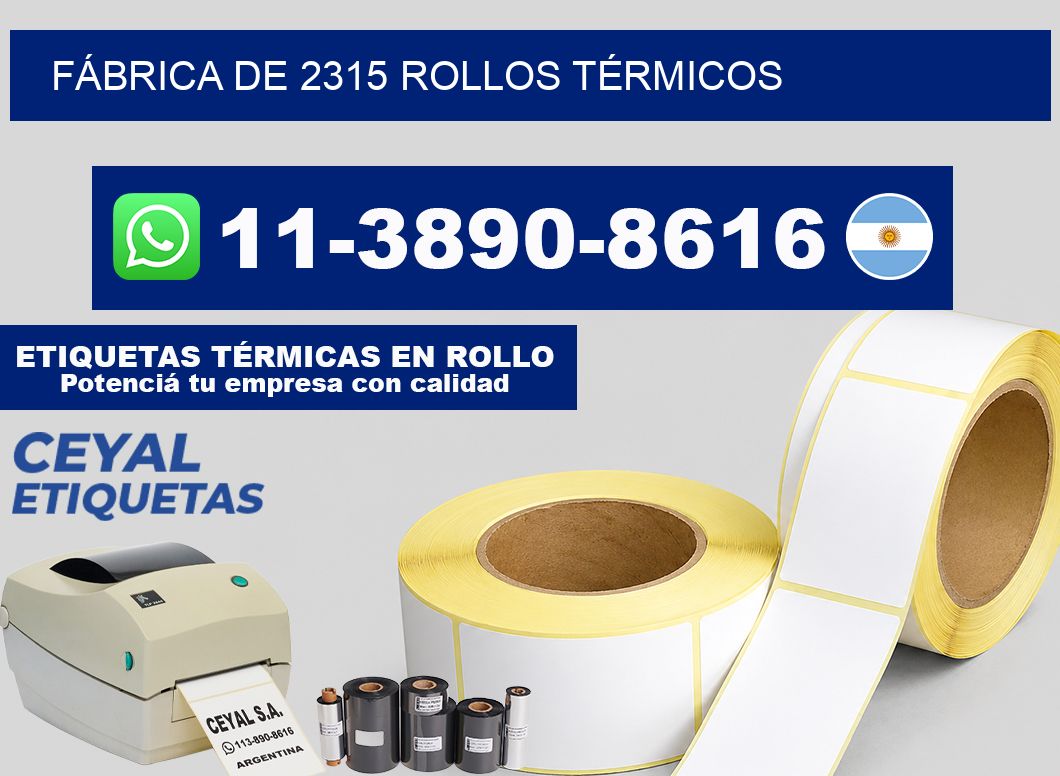 FÁBRICA DE 2315 ROLLOS TÉRMICOS