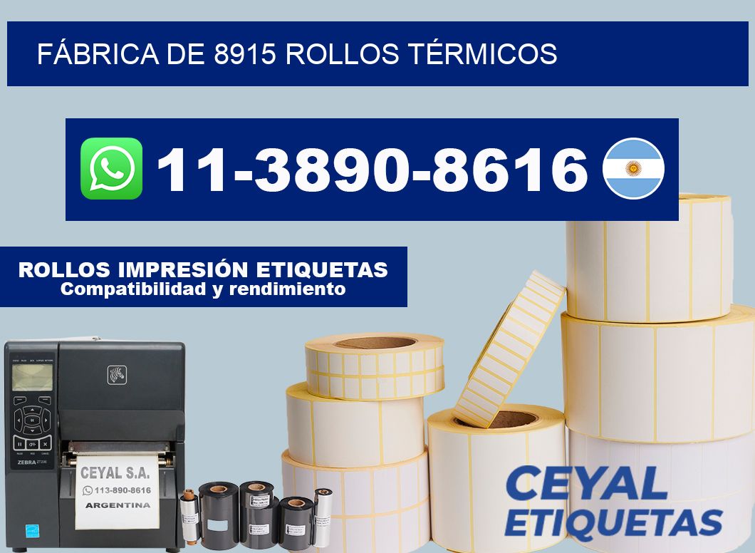 FÁBRICA DE 8915 ROLLOS TÉRMICOS
