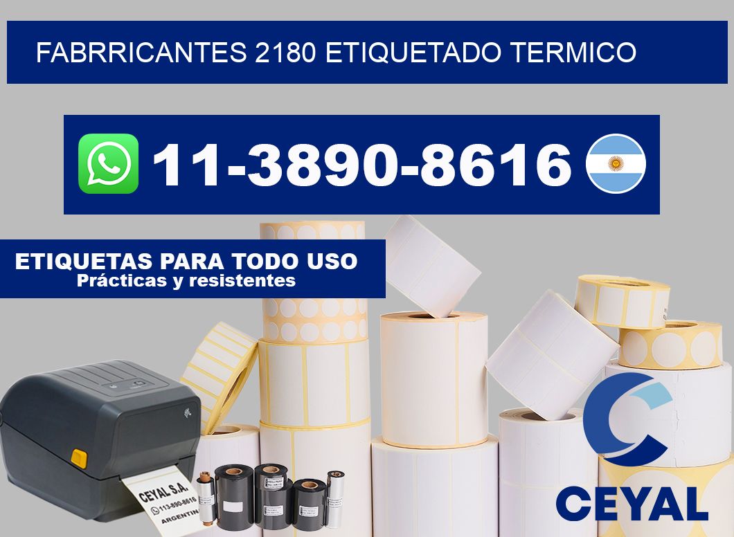 FABRRICANTES 2180 ETIQUETADO TERMICO
