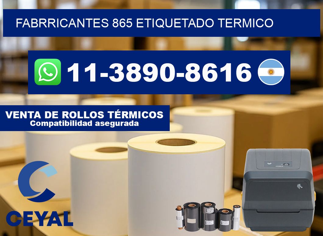 FABRRICANTES 865 ETIQUETADO TERMICO
