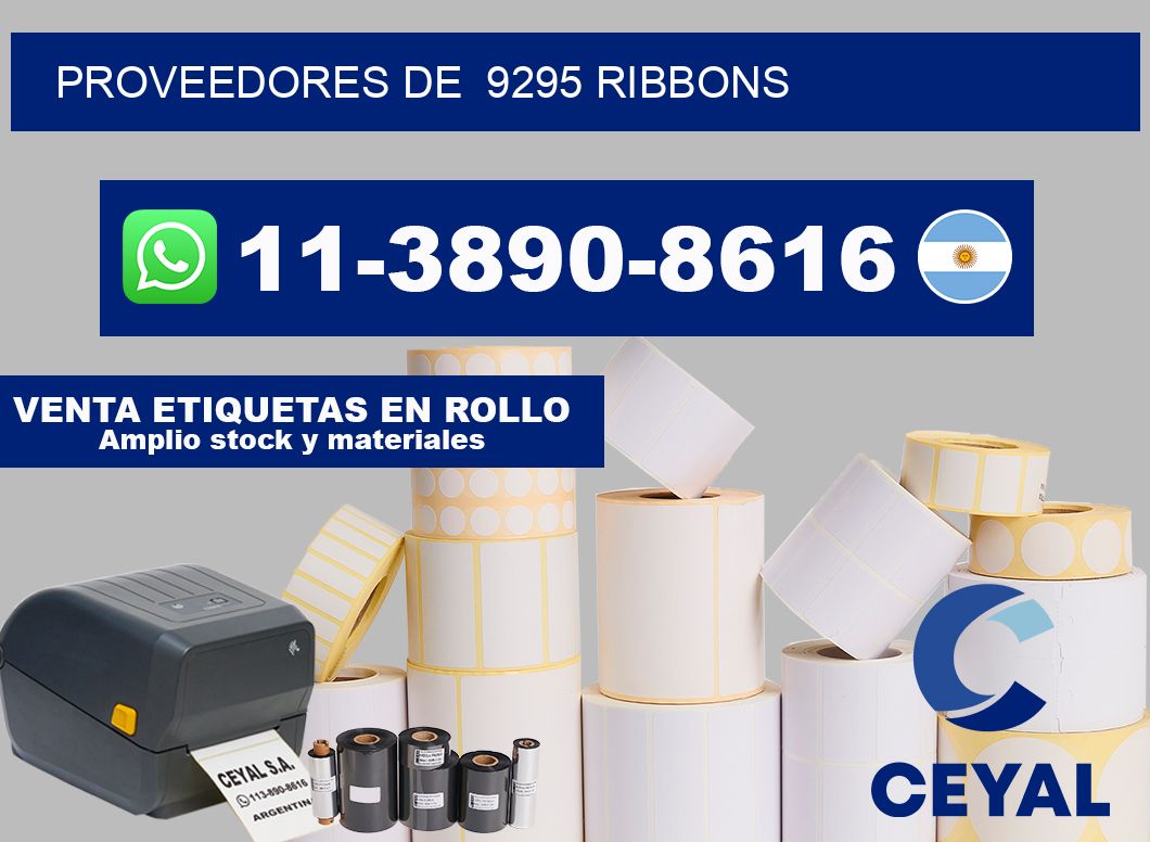 Proveedores de  9295 ribbons