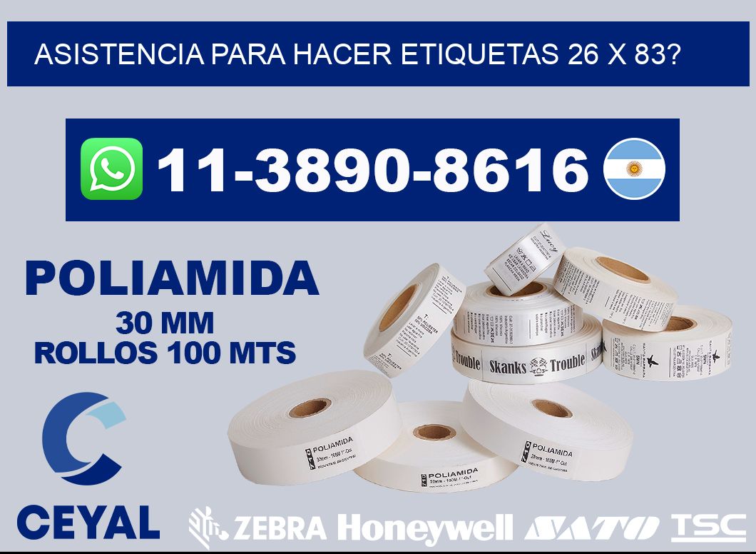 asistencia para hacer etiquetas 26 x 83?