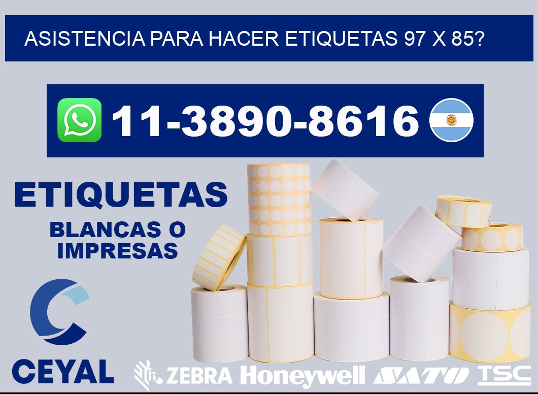 asistencia para hacer etiquetas 97 x 85?