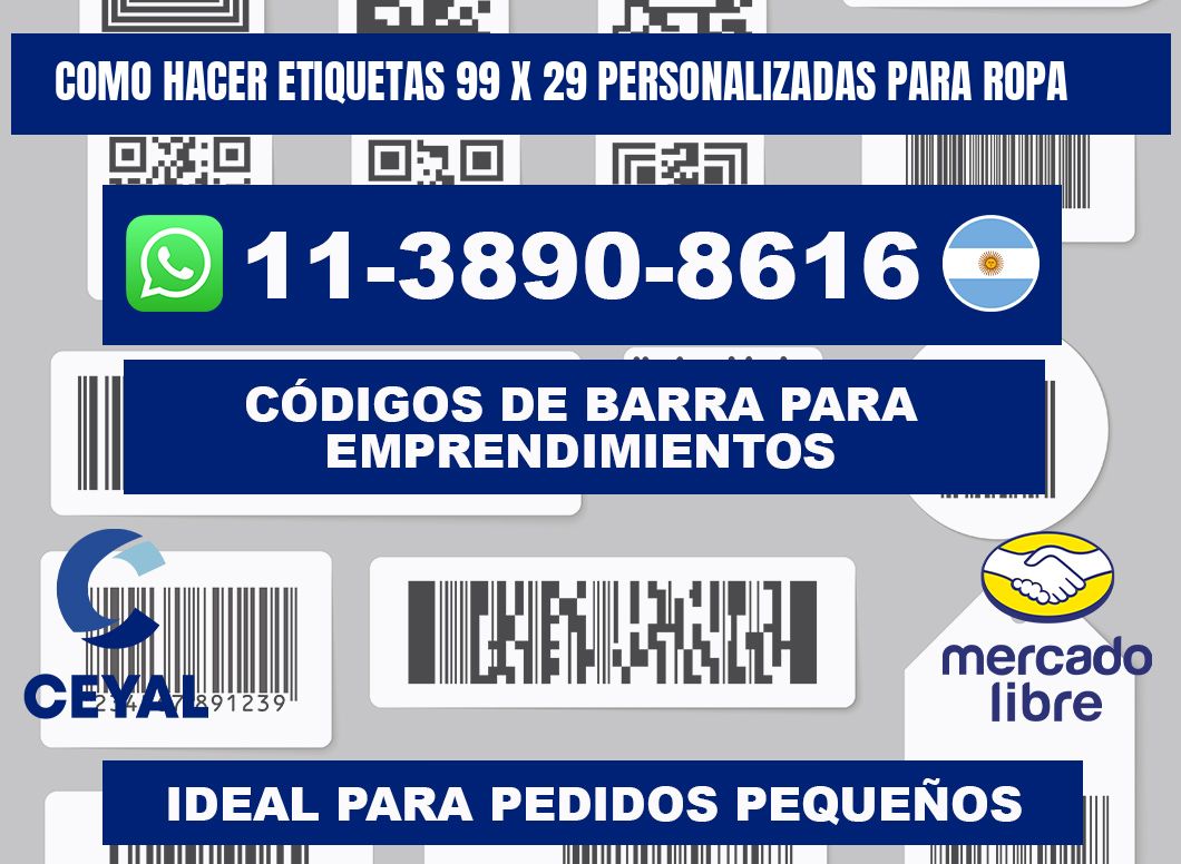 como hacer etiquetas 99 x 29 personalizadas para ropa