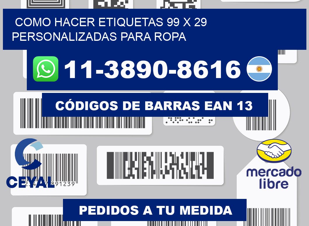 como hacer etiquetas 99 x 29 personalizadas para ropa