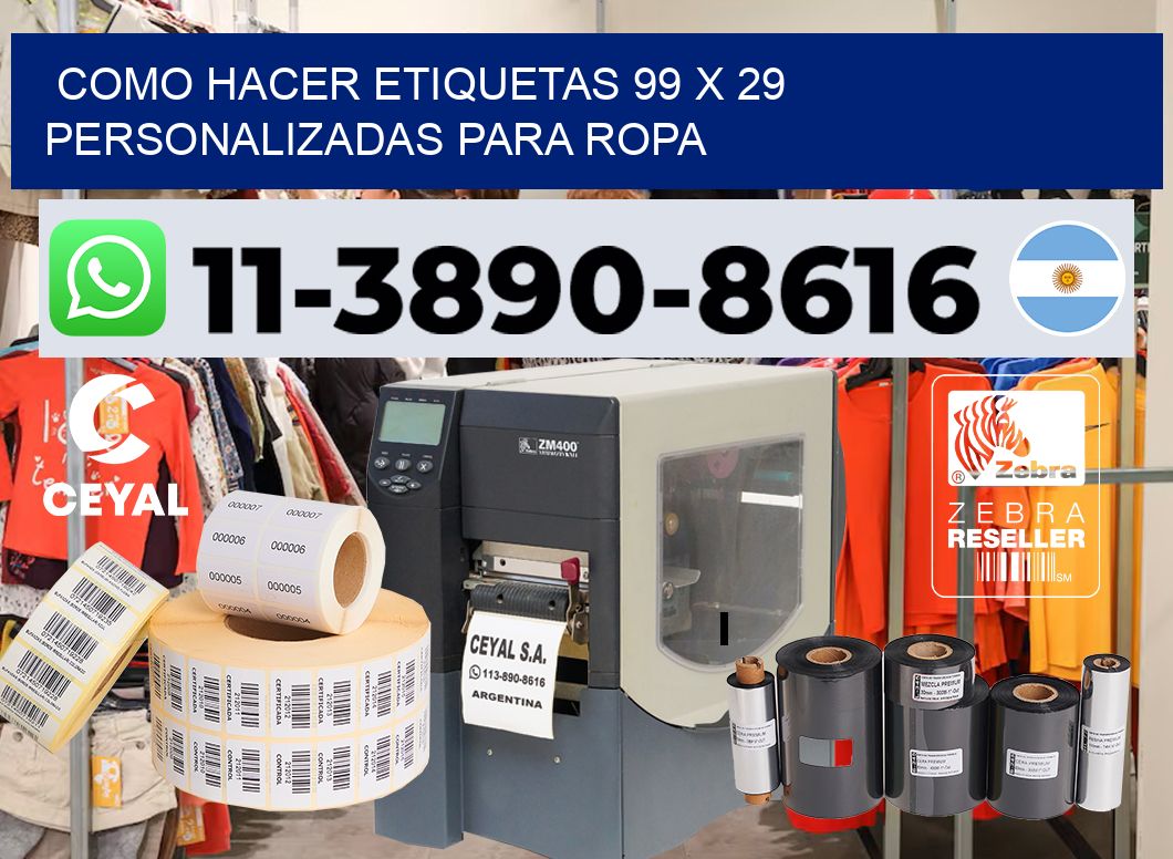 como hacer etiquetas 99 x 29 personalizadas para ropa
