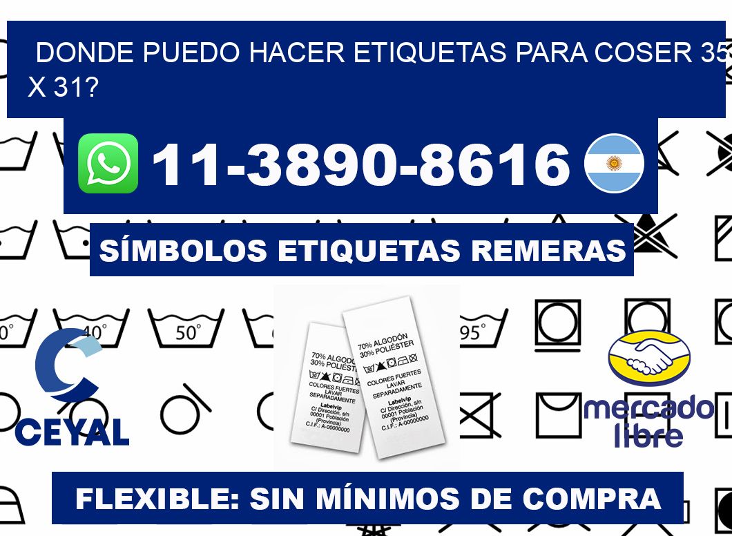 donde puedo hacer etiquetas para coser 35 x 31?