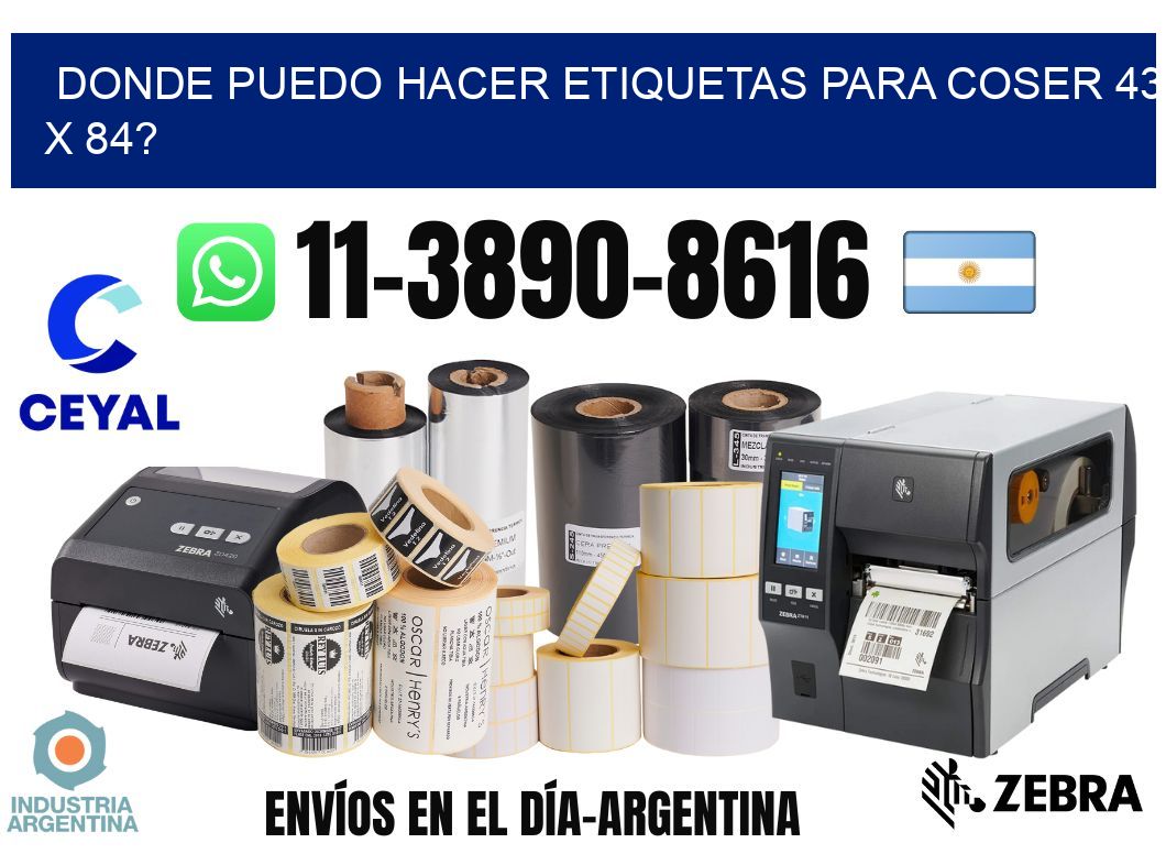 donde puedo hacer etiquetas para coser 43 x 84?