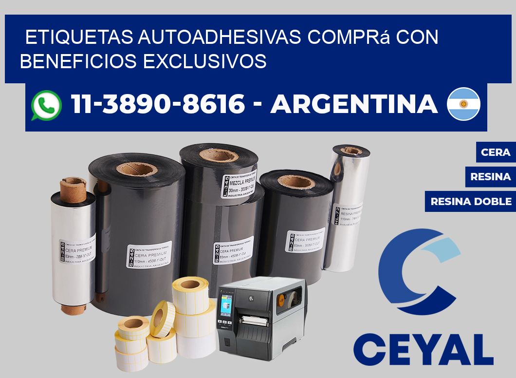 ETIQUETAS AUTOADHESIVAS Comprá con beneficios exclusivos